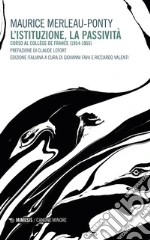 Merleau-Ponty Maurice; Fava G. (cur.); Valenti R. (cur.)