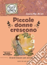 Alcott Louisa May; Marchegiani R. (cur.)