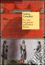 Carandini Andrea; Bruno D. (cur.); Fraioli F. (cur.)