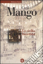 Mango Cyril; Cesaretti P. (cur.)