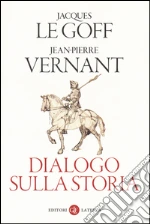 Le Goff Jacques; Vernant Jean-Pierre
