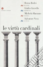 Bodei Remo; Giorello Giulio; Marzano Michela