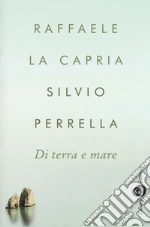 La Capria Raffaele; Perrella Silvio