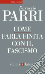 Parri Ferruccio; Bidussa D. (cur.); Greppi C. (cur.)