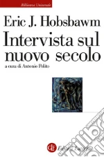 Hobsbawm Eric J.; Polito A. (cur.)