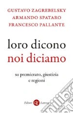 Zagrebelsky Gustavo; Spataro Armando; Pallante Francesco