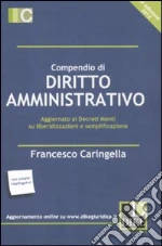 Compendio di diritto amministrativo libro di Caringella Francesco