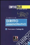 Compendio di diritto amministrativo libro di Caringella Francesco