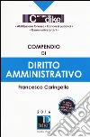 Compendio di diritto amministrativo libro di Caringella Francesco