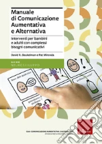 Beukelman David R.; Mirenda Pat; Rivarola A. (cur.); Veruggio G. (cur.)