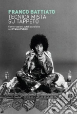 Battiato Franco; Pulcini Franco