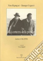 Bigongiari Piero; Ungaretti Giuseppe; Spignoli T. (cur.)