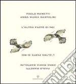 Bartolini Anna M.; Manetti Paolo