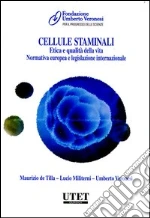 De Tilla Maurizio; Militerni Lucio; Veronesi Umberto; Fondazione Umberto Veronesi (cur.)