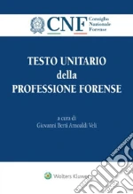 Berti Arnoaldi Veli Giovanni; Consiglio nazionale forense (cur.)