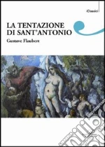 Flaubert Gustave; Mauro W. (cur.)