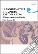 Dostoevskij Fdor; Mauro W. (cur.)