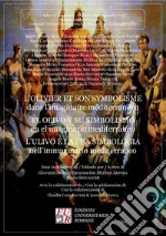 Dotoli G. (cur.); Selvaggio M. (cur.); Medina Arjona E. (cur.)