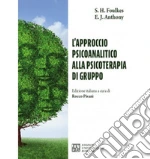 Foulkes Sigmund Heinrich; Anthony E. Janes; Pisani R. (cur.)