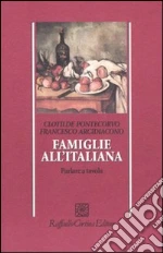 Pontecorvo Clotilde; Arcidiacono Francesco