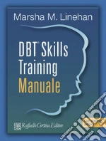 Linehan Marsha M.; Barone L. (cur.); Maffei C. (cur.)