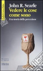 Searle John Rogers; Spinicci P. (cur.); Bordini D. (cur.)