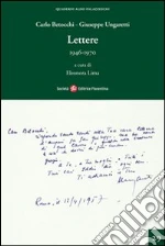 Betocchi Carlo; Ungaretti Giuseppe; Lima E. (cur.)