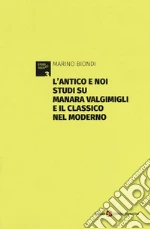 Biondi Marino; Greggi R. (cur.)