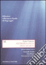 Carson Anne; Anedda A. (cur.); Biagini E. (cur.); Tandello E. (cur.)