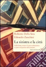 Della Seta Roberto; Zanchini Edoardo