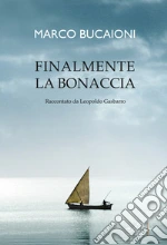 Bucaioni Marco; Gasbarro Leopoldo