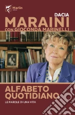 Maraini Dacia; Marinelli Gioconda