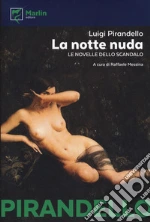 Pirandello Luigi; Messina R. (cur.)