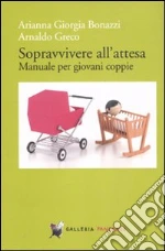 Bonazzi Arianna Giorgia; Greco Arnaldo