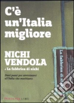 Vendola Nichi; La fabbrica di Nichi (cur.)
