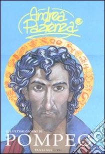 Gli Ultimi giorni di Pompeo libro di Pazienza Andrea
