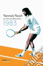 Yannick Noah; Benneteau Antoine