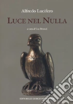 Lucifero Alfredo; Bronzi L. (cur.)