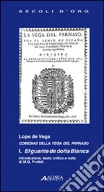 Vega Lope de; Profeti M. G. (cur.)