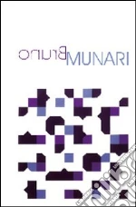 Munari Bruno; Angerame N. D. (cur.)