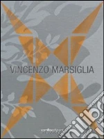 Marsiglia Vincenzo; Canali C. (cur.)