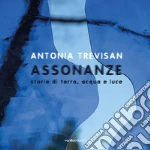 Trevisan Antonia; Rossetti Andrea