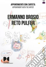 Grulli Antonio; Brosio Ermanno; Pulfer Reto