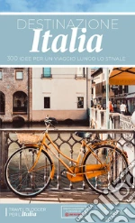 Travel blogger per l'Italia