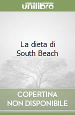 La dieta di South Beach libro di Agatston Arthur