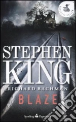 Blaze libro di King Stephen