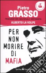 Grasso Pietro; La Volpe Alberto