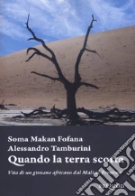 Fofana Soma Makan; Tamburini Alessandro