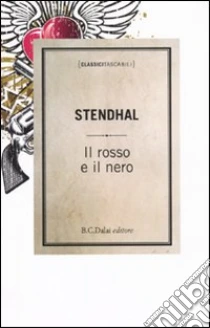 Il Rosso e il nero libro di Stendhal