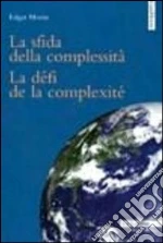 Morin Edgar; Anselmo A. (cur.); Gembillo G. (cur.)